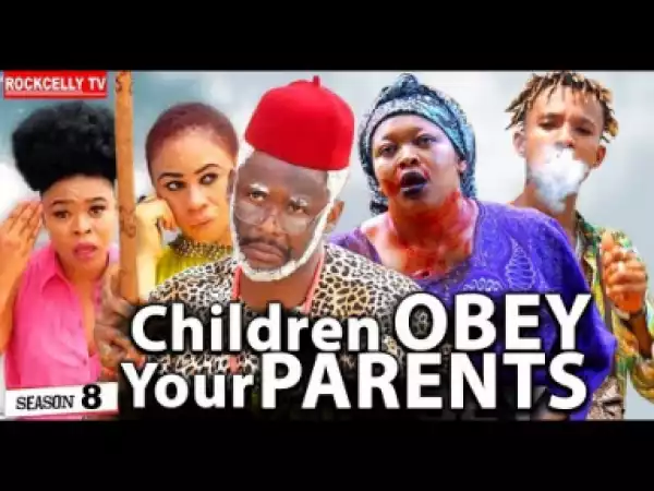 Children Obey Your Parents 8 | 2019